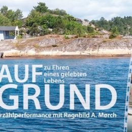„Auf Grund“ Erzählperformance mit Ragnhild A. Mørch in Berlin, 8.11.2019 um 19.30 h